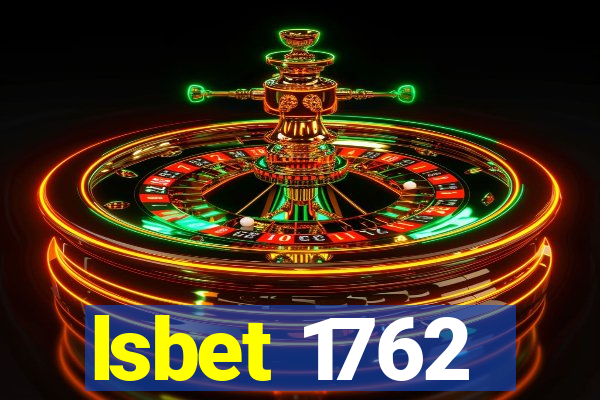 lsbet 1762